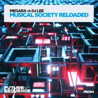 Musical Society Reloaded — Megara vs DJ Lee