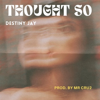 Thought So - Single