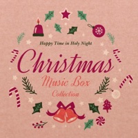 Happy Time in Holy Night Vol.2; Christmas Music Box Collection