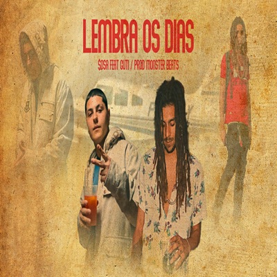 Lembra os dias (feat. Guti) - Single