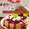 Cafe House - Jam and Cream