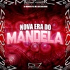 Nova Era do Mandela - Single