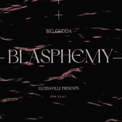 Blasphemy (Reloaded) (feat. FM Profit & Bryce Vi$) - Single