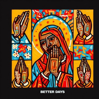 Better Days - Single