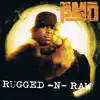 Rugged