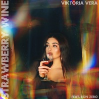 Strawberry Wine - Single - Viktoria Vera & Eon Zero