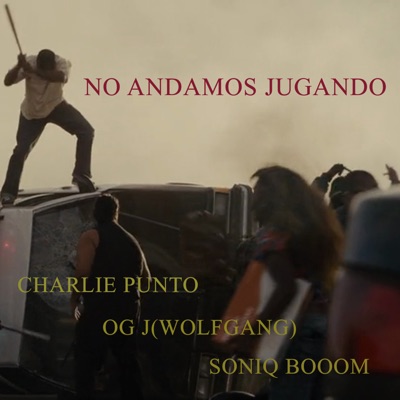 No Andamos Jugando - Single