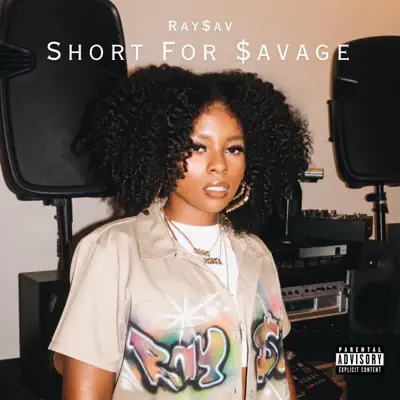 Listen to Short For $avage by Ray$av