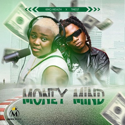 Money Mind (feat. Twest) - Single
