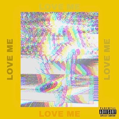 Love Me - Single