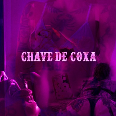 Chave de Coxa - Single