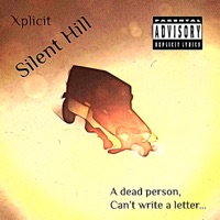 Silent Hill - Single - Xplicit