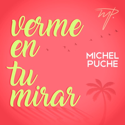 Verme En Tu Mirar - Single