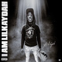 I Am Lilkaydah - Lilkaydah