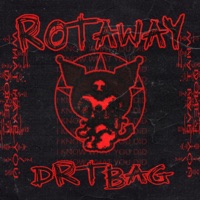 Rotaway! - Single - DRTBAG