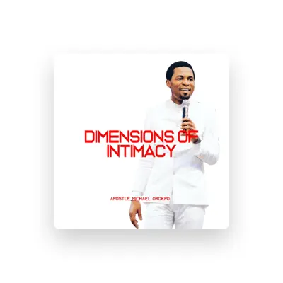 Listen to Apostle Michael Orokpo, watch music videos, read bio, see tour dates & more!