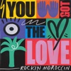 You Got the Love cover art