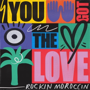 You Got the Love - Single
