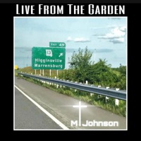 Live From the Garden - Single - M. Johnson