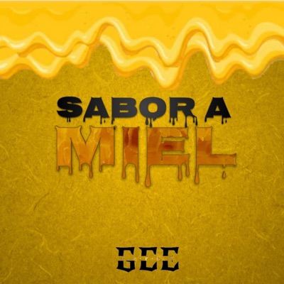 SABOR A MIEL. - Single