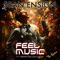 Feel the Music (feat. Tamara Wallace & Slice) - Sean Ensign lyrics