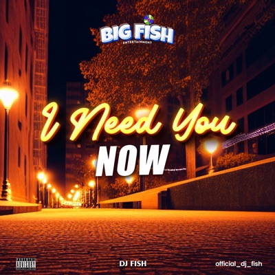 I Need You Now - Single