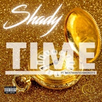 Time (feat. Mostwantedsmoke310) - Single - Shady