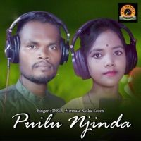 Puilu Njinda - Single - D/Sir & Nirmala Kisku Soren