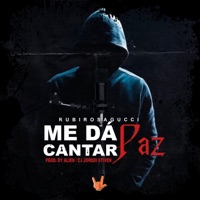 ME DA PAZ CANTAR (Special Version) - Single - Rubirosagucci