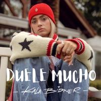 Duele Mucho - Single - Kala Bidner