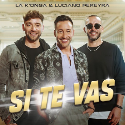 Si Te Vas - Single