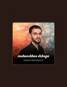 Hör dir Azamat Pkheshkhov an, schau dir Musikvideos an, lies die Biografie, finde Tourdaten und mehr!