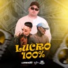 Lucro 100% - Single