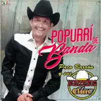 Popurrí de Banda: Broche de Oro / Mi Razón de Ser / Mi Mayor Anhelo / Después de Ti ¿Quién? (Extendida) — Paco Barrón y Sus Norteños Clan