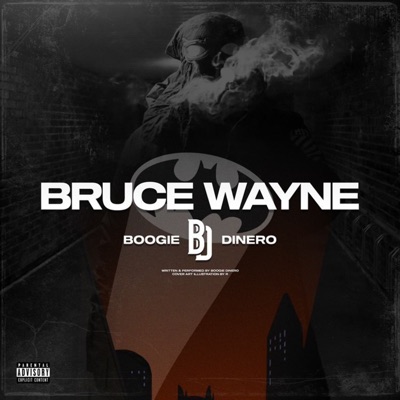 BRUCE WAYNE - Single
