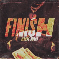 Finish (feat. Gree Cassua) - Single - Black Mob