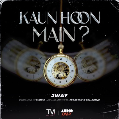 Kaun Hoon Main - Single