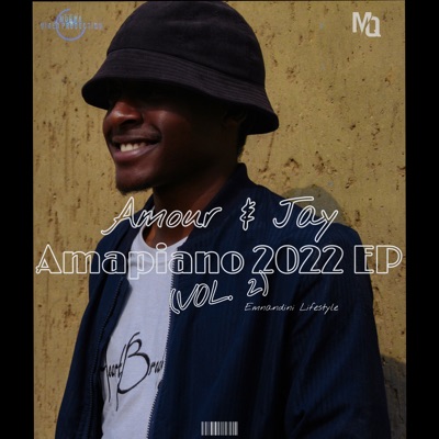 Amapiano 2022, Vol.2 (Live) - EP