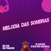 Melodia das Sombras - Single