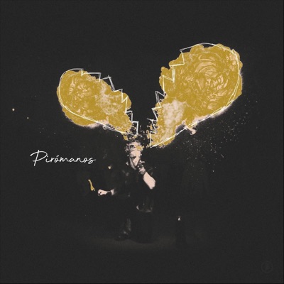 Pirómanos - Single