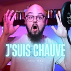 J'suis Chauve - Single