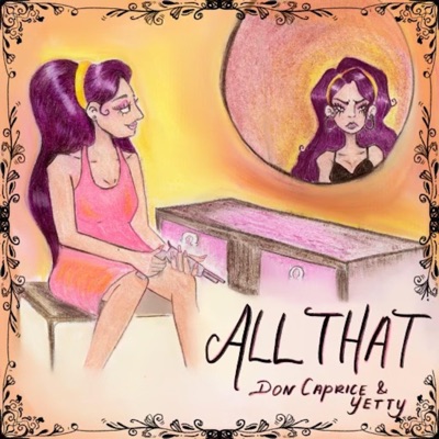 ALL THAT (feat. YETTY) - Single
