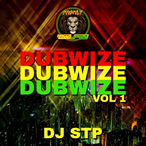 Dubwize Dubwize Dubwize Vol 1