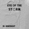 In Hindsight - Eye Of The Storm lyrics