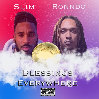Blessings Everywhere (feat. Ronndo) - Single
