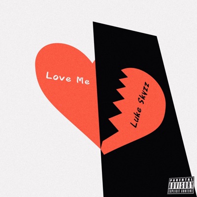 Love Me - Single