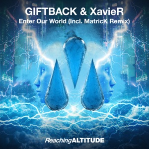 Enter Our World - Single