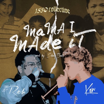 Mama I Made It (feat. Ken & R1ck) - Single