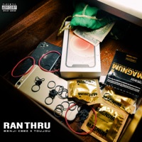 Ran Thru - Single - Benji Ceez & Toujou