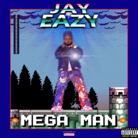 Mega Man Jay Eazy